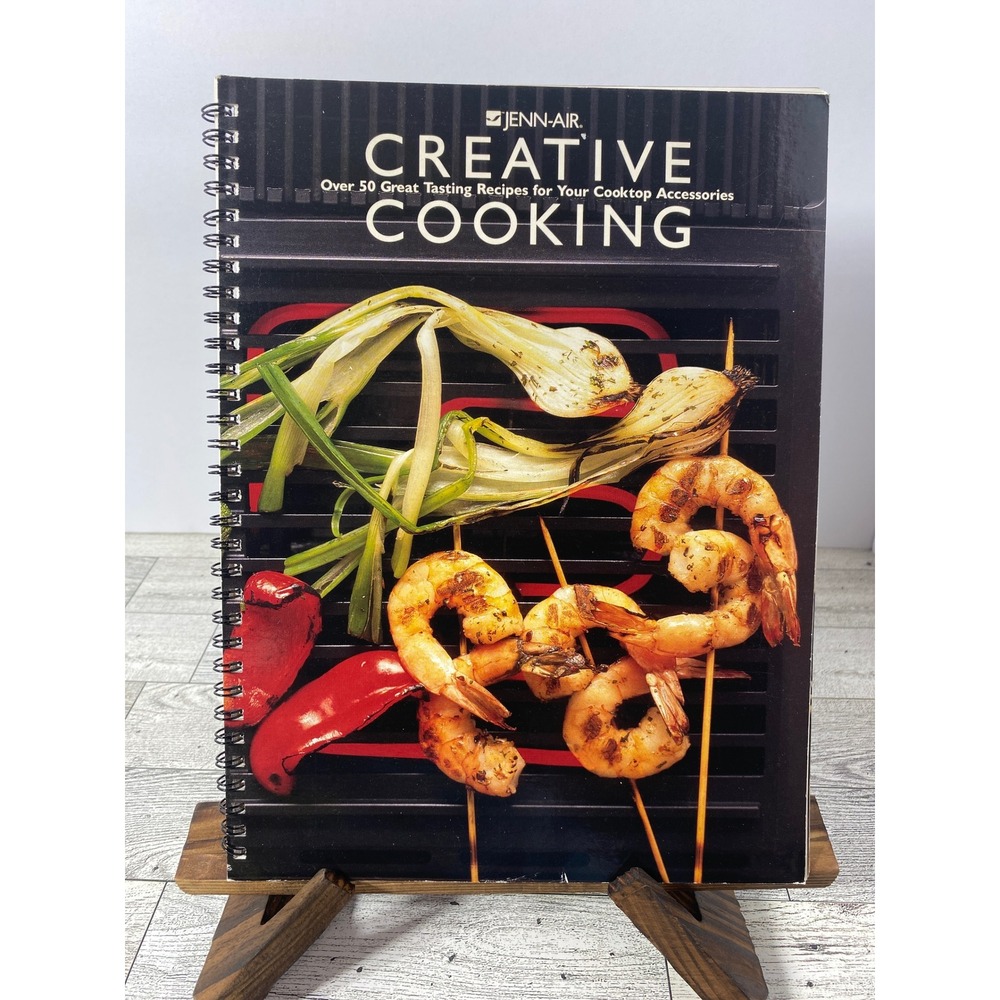 JennAir Creative Cooking Over 50 Great Tasting Recipes For Your Cooktop Cookbook